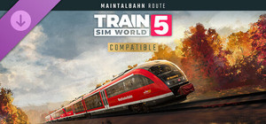 Train Sim World® 5: Maintalbahn: Aschaffenburg - Miltenberg Route Add-On banner