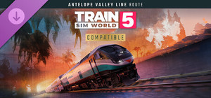 Train Sim World® 5: Antelope Valley Line: Los Angeles - Lancaster Route Add-On banner
