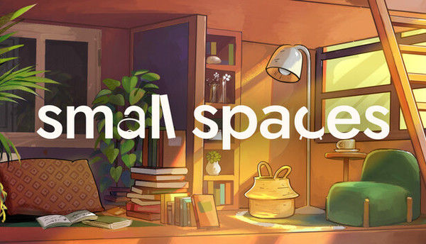 SMALL SPACES