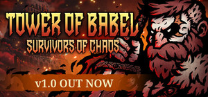 Tower of Babel: Survivors Of Chaos banner