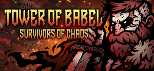 Tower of Babel: Survivors Of Chaos banner