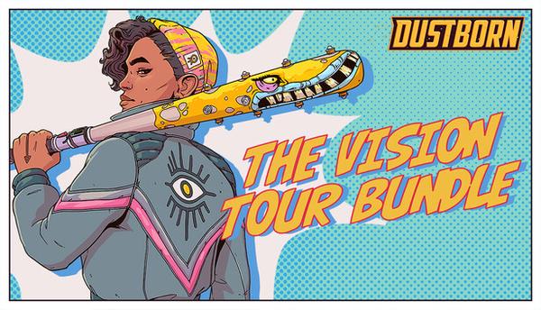 Dustborn - The Vision Tour Bundle