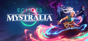 Echoes of Mystralia banner