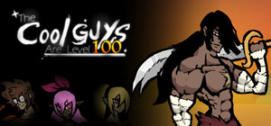 The Cool Guys Are Level 100 banner