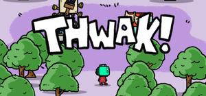 Thwak: Infinite Forest banner
