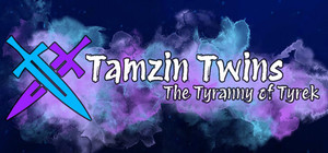 Tamzin Twins: The Tyranny of Tyrek banner