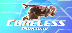 Coreless: Prologue banner
