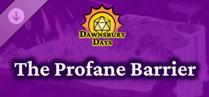 Dawnsbury Days - The Profane Barrier banner