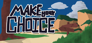 Make Your Choice banner