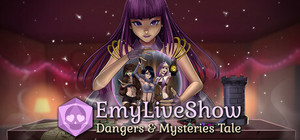 EmyLiveShow: Dangers and Mysteries Tale - Safe Edition banner