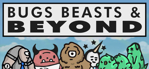 Bugs, Beasts, & Beyond banner
