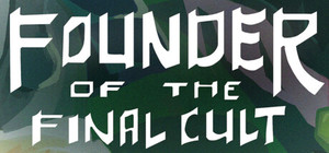 Founder of the Final Cult banner