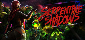 Serpentine Shadows and the Joys of Vengeance banner