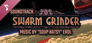 Swarm Grinder - Official Soundtrack banner