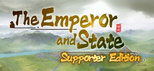 The Emperor and State: Supporter Edition banner