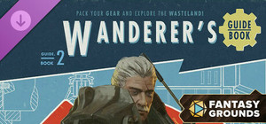 Fantasy Grounds - Fallout: The Roleplaying Game Wanderers Guide Book banner