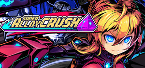 Super Alloy Crush banner