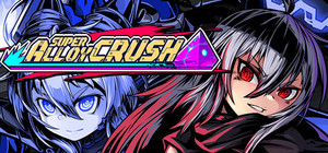 Super Alloy Crush banner
