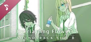 Everlasting Flowers Soundtrack Side B banner