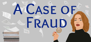 A Case of Fraud banner