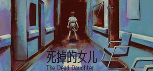 死掉的女儿（The Dead Daughter） banner