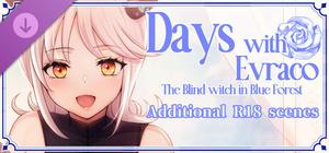 Days with Evraco: The Blind witch in Blue Forest - Additional R18 scenes banner