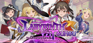 Labyrinth of Touhou Tri -The Dreaming Girls & The Mysterious Orbs banner