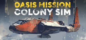 Oasis Mission: Colony Sim banner