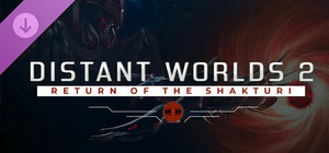 Distant Worlds 2: Return of the Shakturi banner
