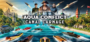 Aqua Conflict: Canal Carnage banner