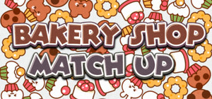 Bakery Shop Match Up banner
