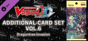 Cardfight!! Vanguard DD: Additional Card Set Vol.6 [D-BT09]: Dragontree Invasion banner