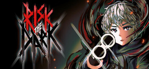 Risk the Dark banner