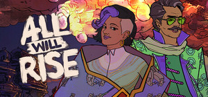 All Will Rise banner