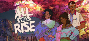 All Will Rise banner