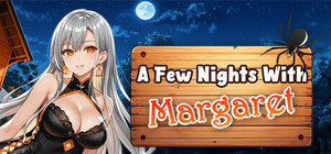 A Few Nights With : Margaret banner