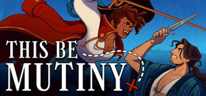 This Be Mutiny banner