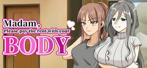 Madam, please pay the rent with your body. banner
