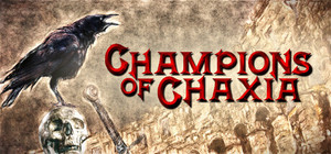 Champions of Chaxia banner