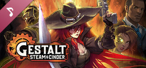 Gestalt: Steam & Cinder Soundtrack banner