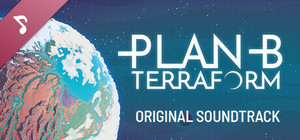 Plan B: Terraform - Soundtrack banner