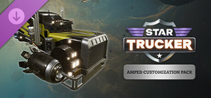 Star Trucker - Amped Customization Pack banner