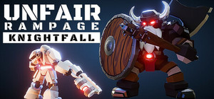 Unfair Rampage: Knightfall banner