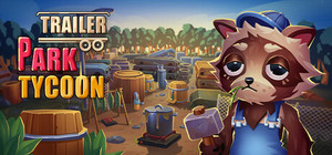 Trailer Park Tycoon: Raccoon Ranch banner