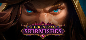 Hidden Pass Skirmishes banner