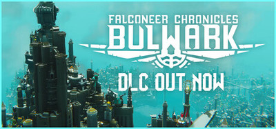 Bulwark Evolution: Falconeer Chronicles