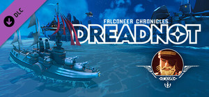 Bulwark Evolution: Falconeer Chronicles - Dreadnot Day One banner