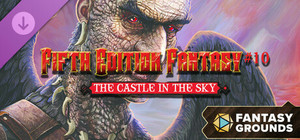 Fantasy Grounds - Fifth Edition Fantasy #10 The Castle in the Sky banner