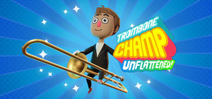 Trombone Champ: Unflattened banner