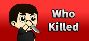 Who Killed banner